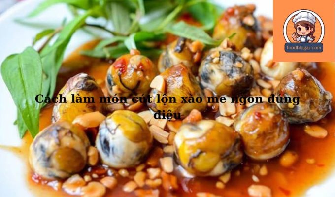 Cách làm món cút lộn xào me ngon đúng điệu